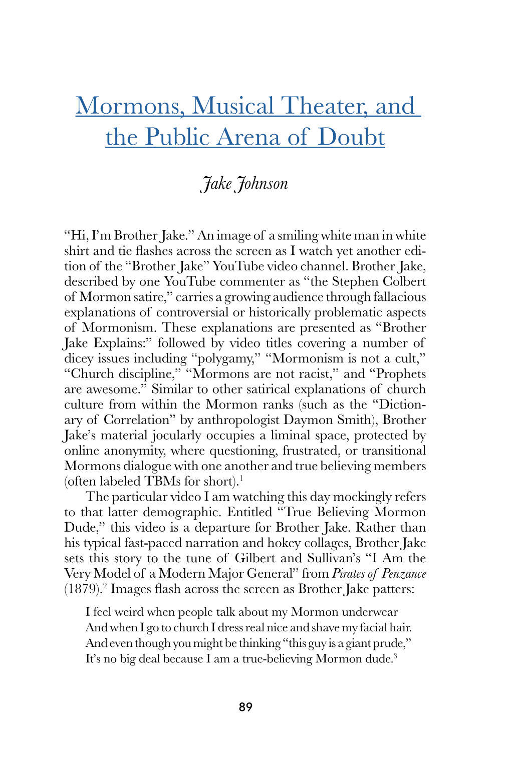 Mormons, Musical Theater, and the Public Arena of Doubt