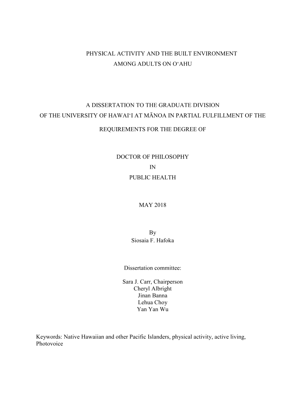 Physical Activity and the Built Environment Among Adults on Oʻahu