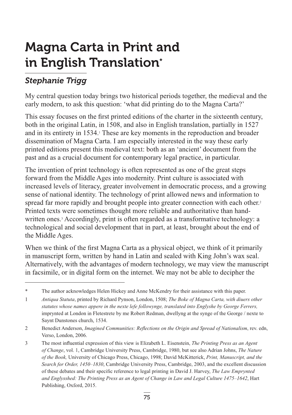 Magna Carta in Print and in English Translation* Stephanie Trigg