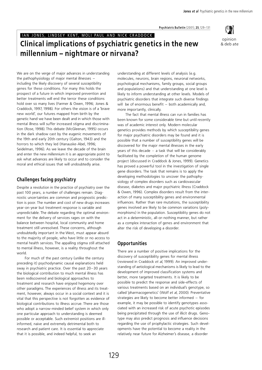 Clinical Implications of Psychiatric Genetics in the New Millennium