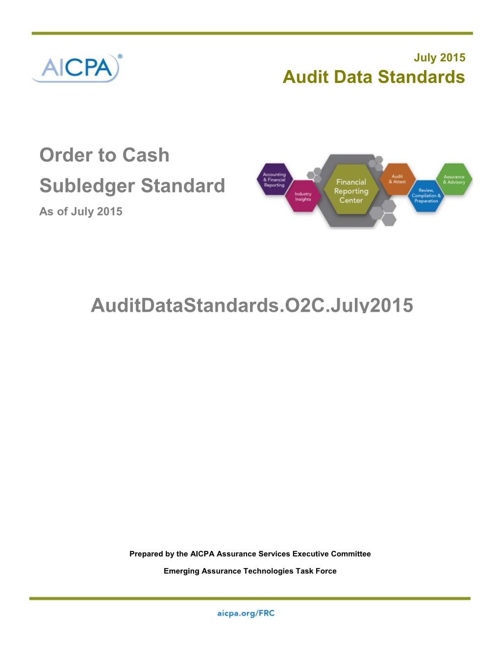 Order to Cash Subledger Standard Auditdatastandards.O2C.July2015