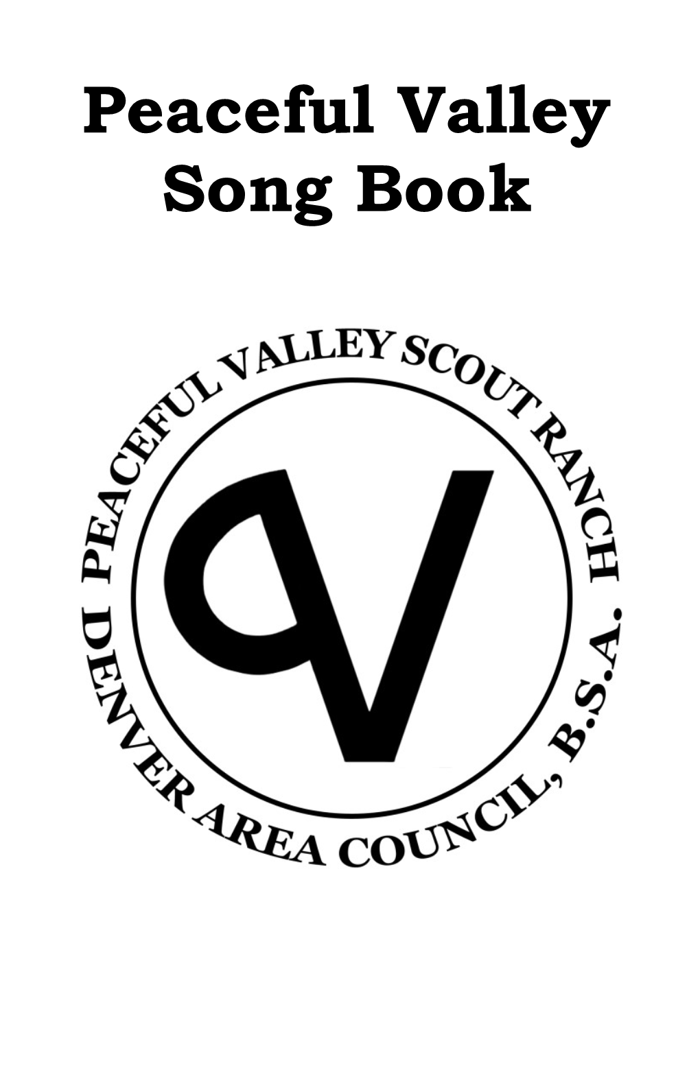 Peaceful Valley Song Book Table of Contents