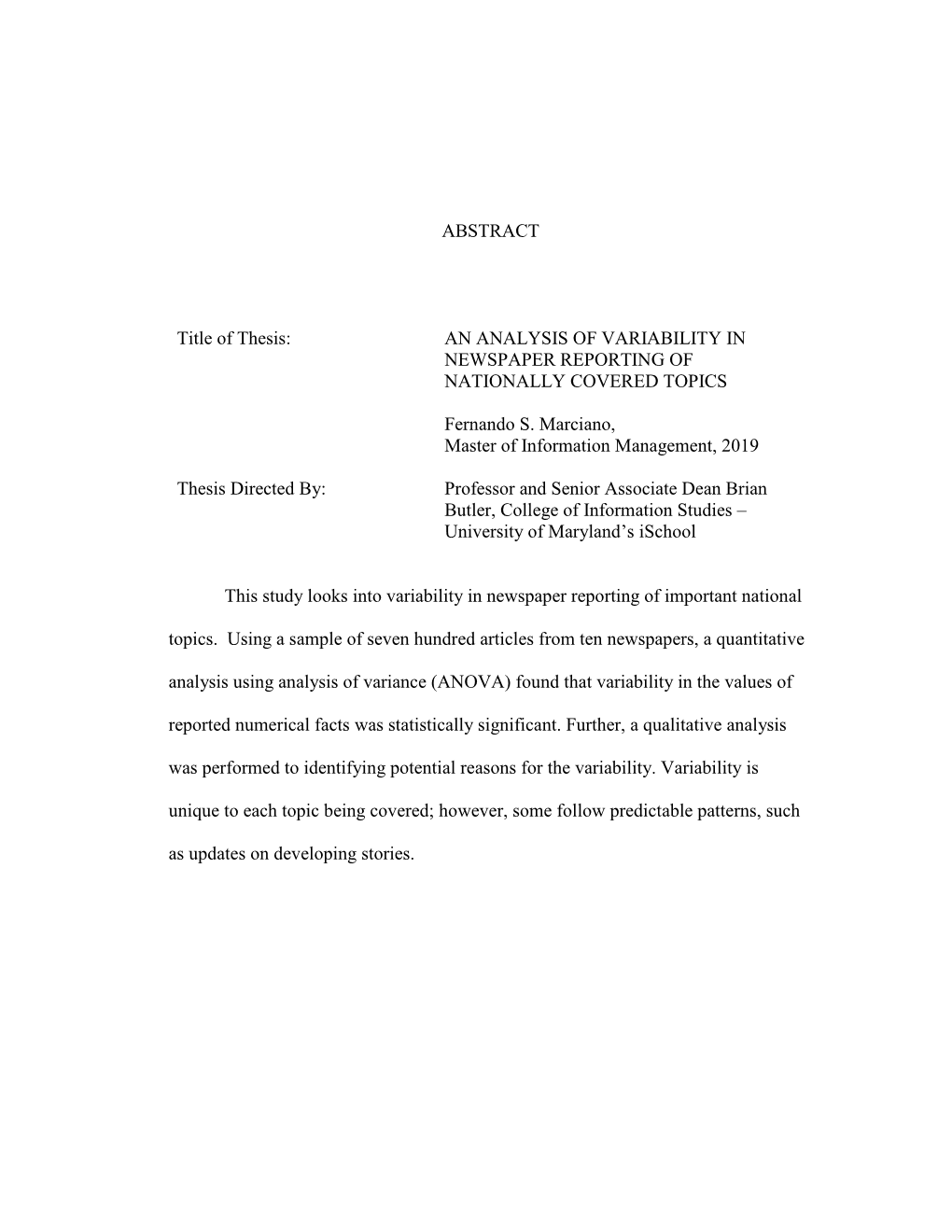 ABSTRACT Title of Thesis: an ANALYSIS OF