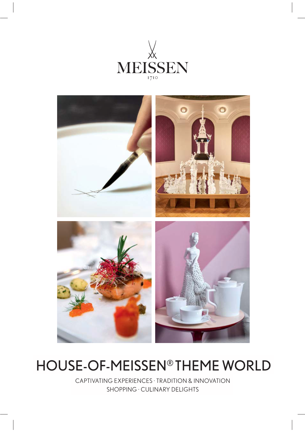 House-Of-Meissen® Theme World