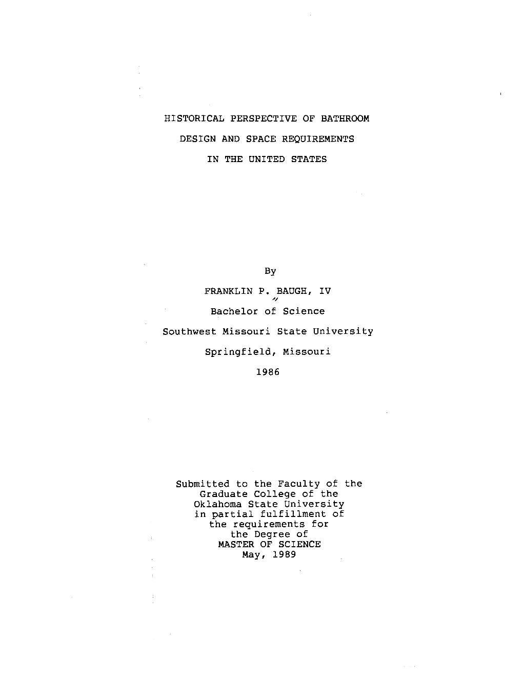 Historical Perspective of Bathroom Design and Space Requirements in the United States