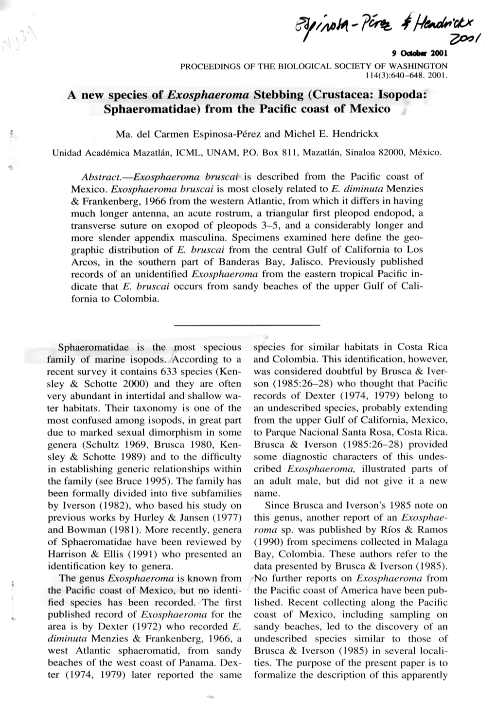 A New Species of Exosphaeroma Stebbing (Crustacea: Isopoda: Sphaeromatidae) from the Pacific Coast of Mexico ^