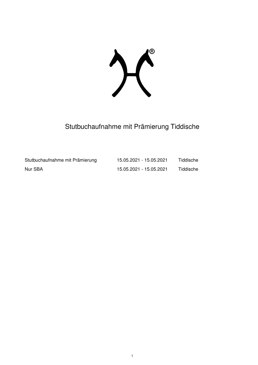 Stutbuchaufnahme Mit Prämierung Tiddische