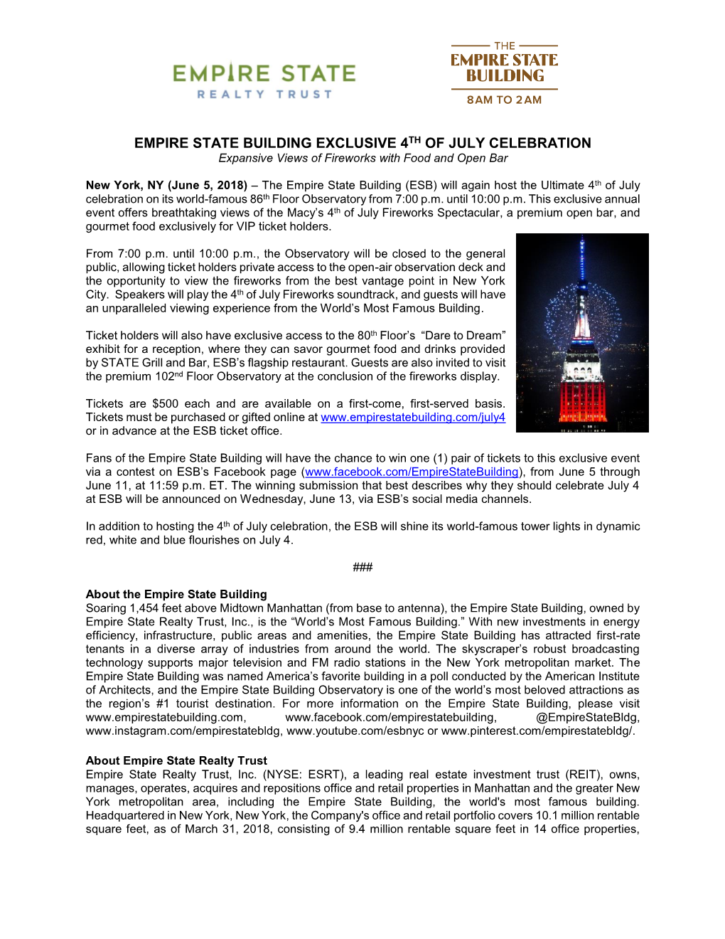 EMPIRE STATE BUILDING EXCLUSIVE 4TH of JULY CELEBRATION Expansive Views of Fireworks with Food and Open Bar