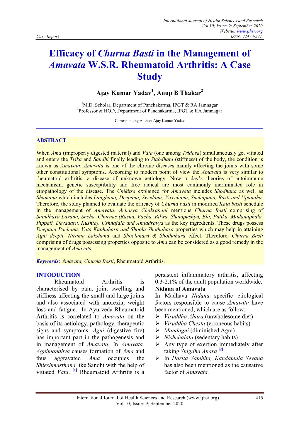 Efficacy of Churna Basti in the Management of Amavata W.S.R. Rheumatoid Arthritis: a Case Study