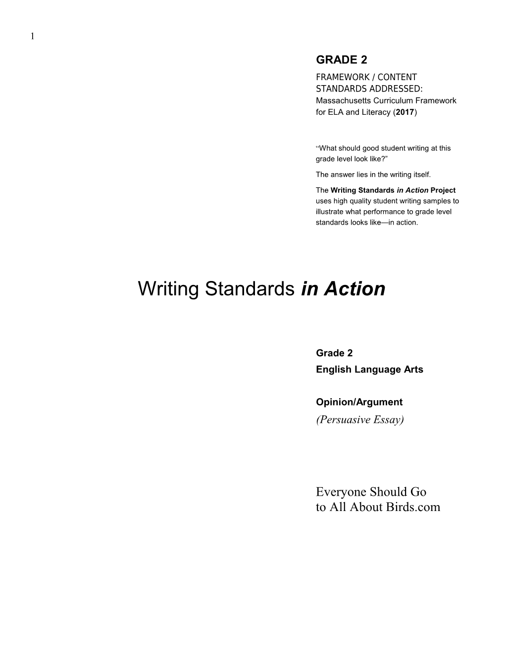 Writing Standards in Action - Grade 2 Opinion/Argument Commentary - Everyone Should Go