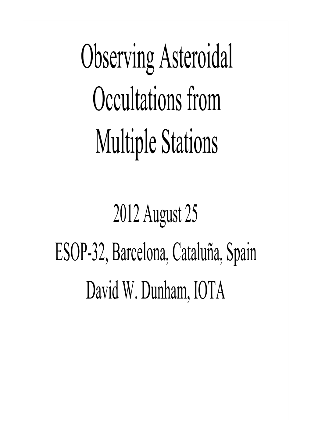 Observing Asteroidal Occultations from Multiple Stations