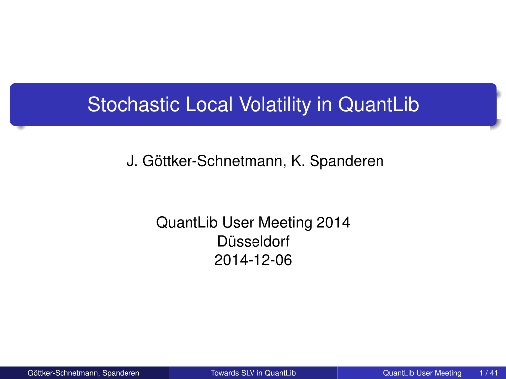 Stochastic Local Volatility in Quantlib