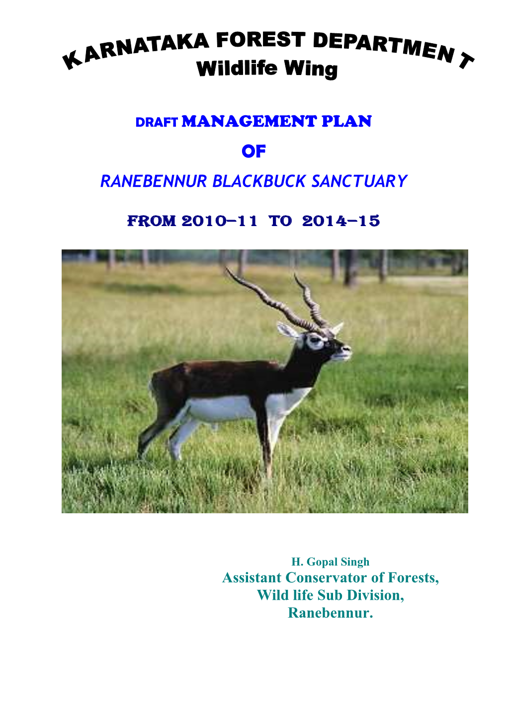 MANAGEMENT PLAN of Black-Buck Sanctuary Ranebennur Wildlife Sub