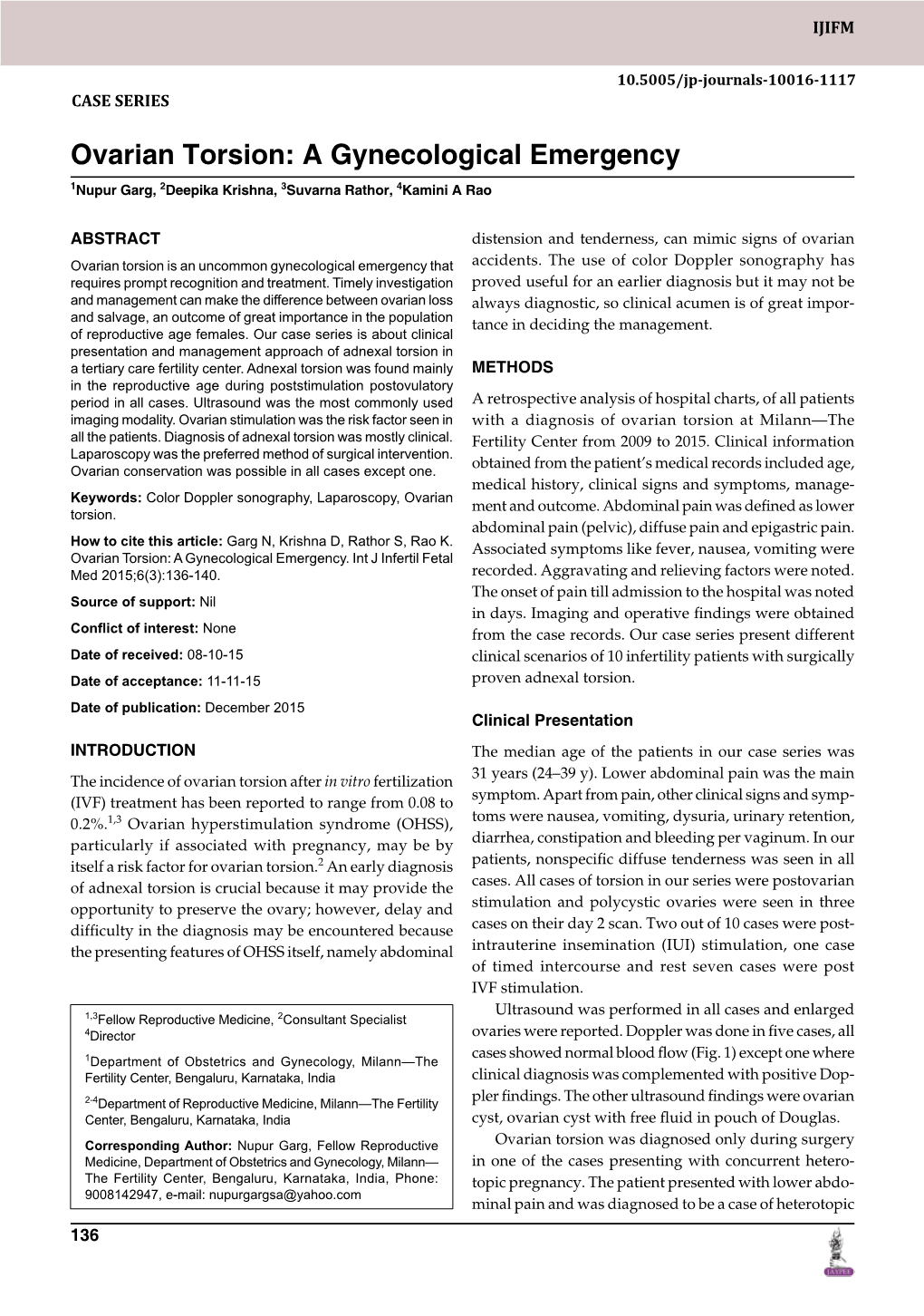 Ovarian Torsion: a Gynecological Emergency 1Nupur Garg, 2Deepika Krishna, 3Suvarna Rathor, 4Kamini a Rao