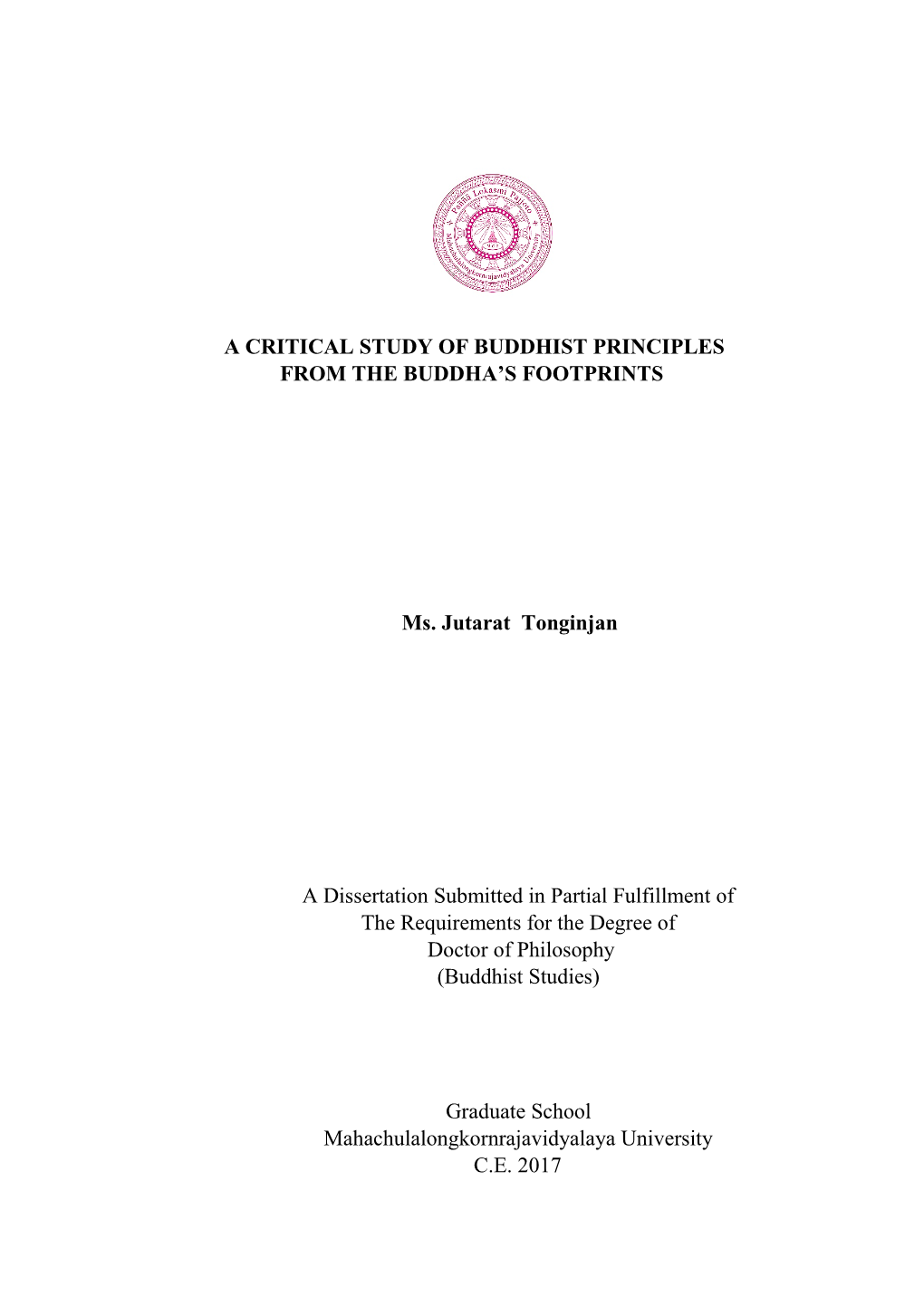 A Critical Study of Buddhist Principles from the Buddha’S Footprints