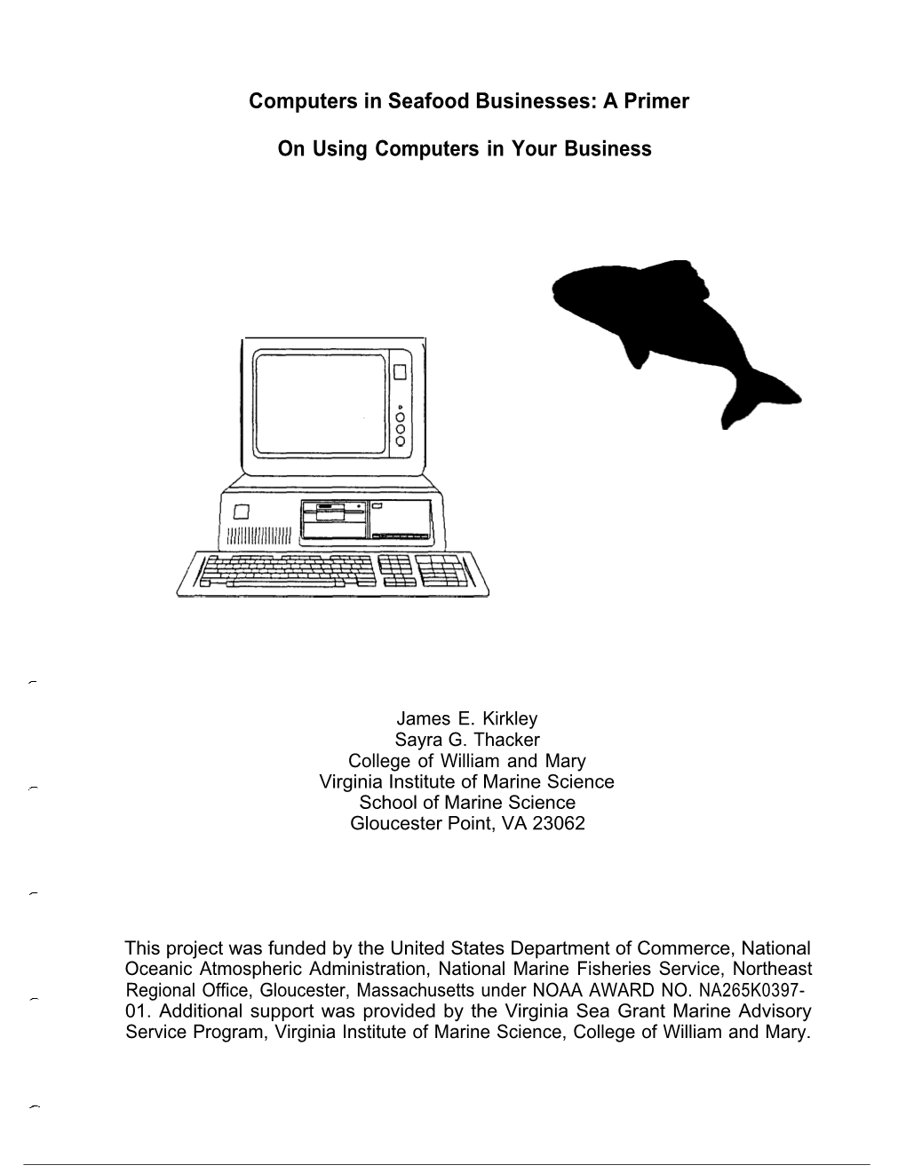 Computers in Seafood Businesses: a Primer