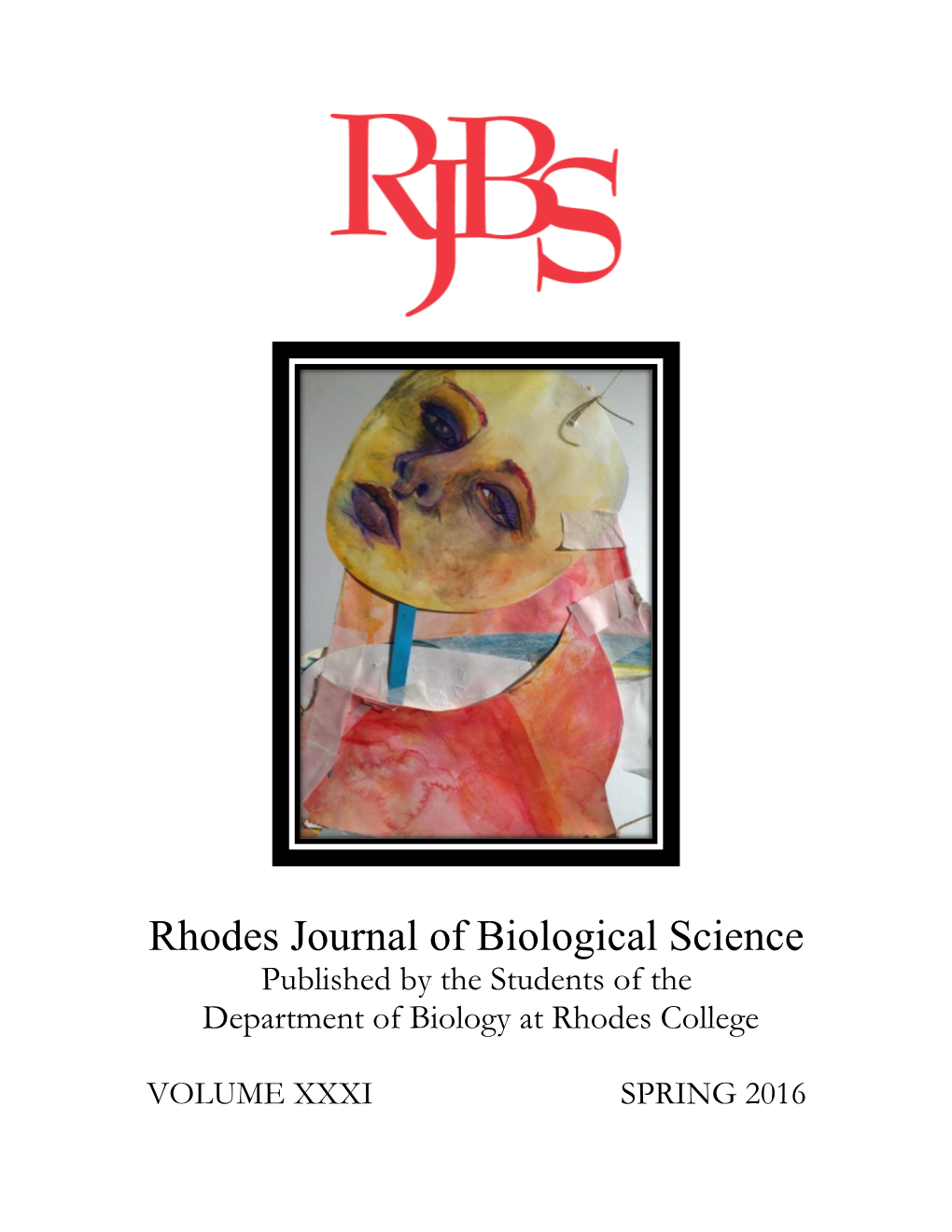 Rhodes Journal of Biological Science Published by the Students of the Department of Biology at Rhodes College