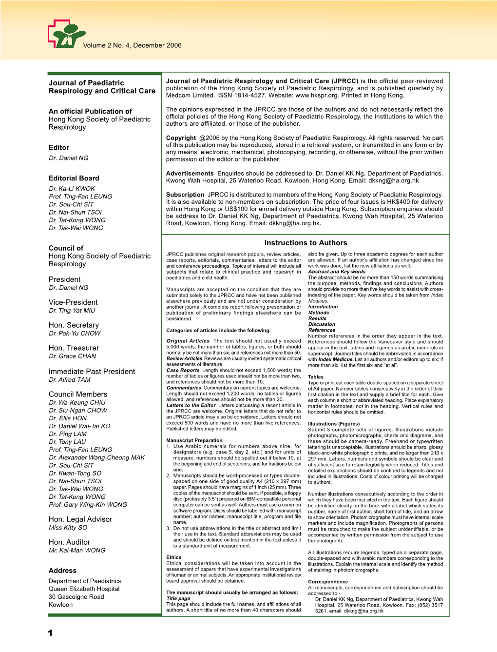 Journal of Paediatric Respirology and Critical Care President Vice