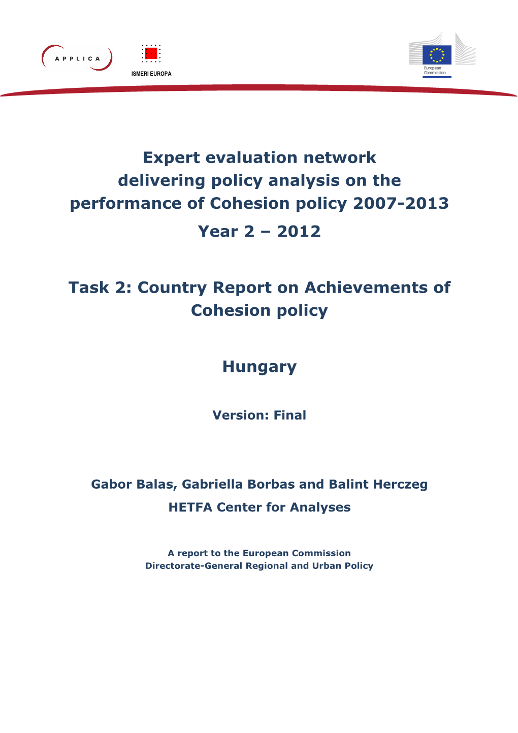 2012 Task 2: Country Report on Achievements of Cohesion Policy