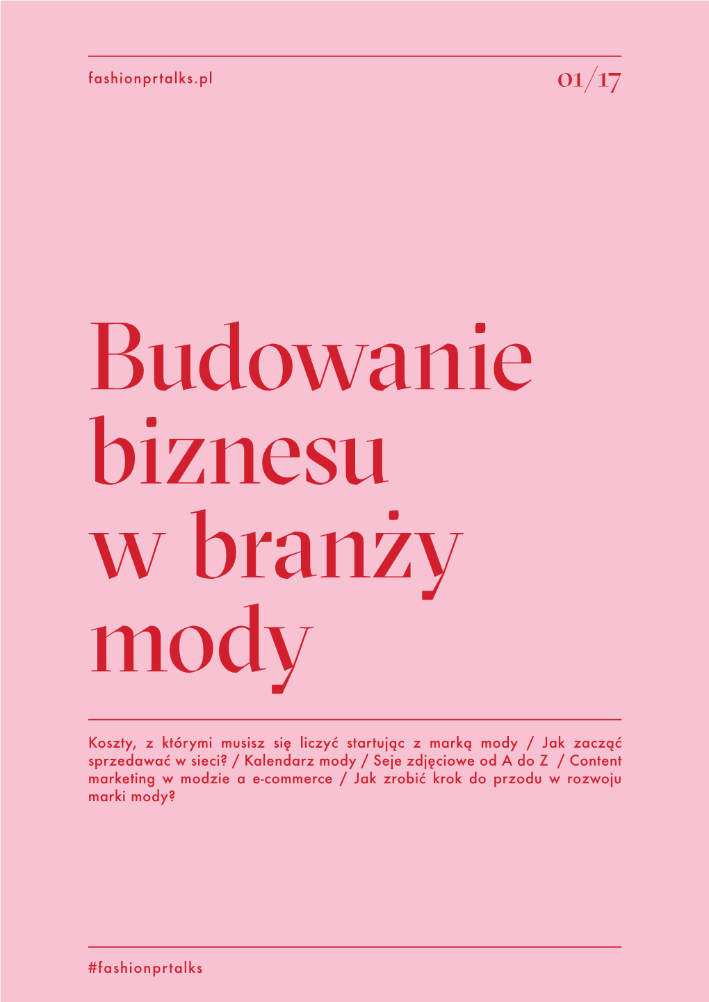 Koszty, Z Którymi Musisz Się Liczyć Startując Z Marką Mody / Jak Zacząć