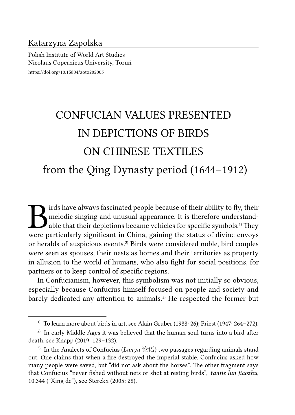 CONFUCIAN VALUES PRESENTED in DEPICTIONS of BIRDS on CHINESE TEXTILES from the Qing Dynasty Period (1644–1912)