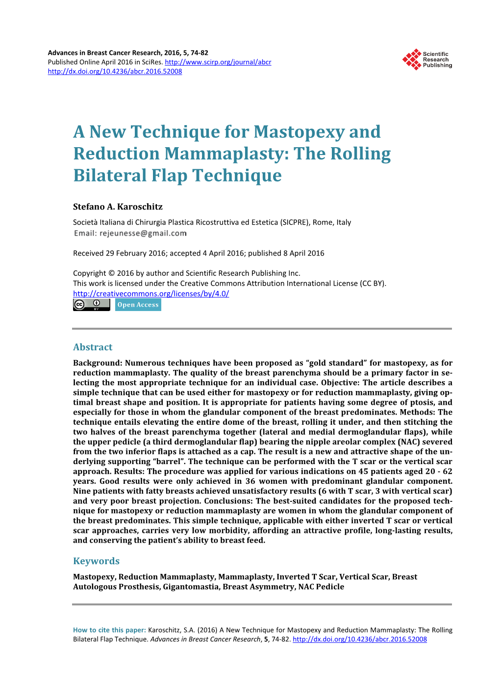 A New Technique for Mastopexy and Reduction Mammaplasty: the Rolling Bilateral Flap Technique