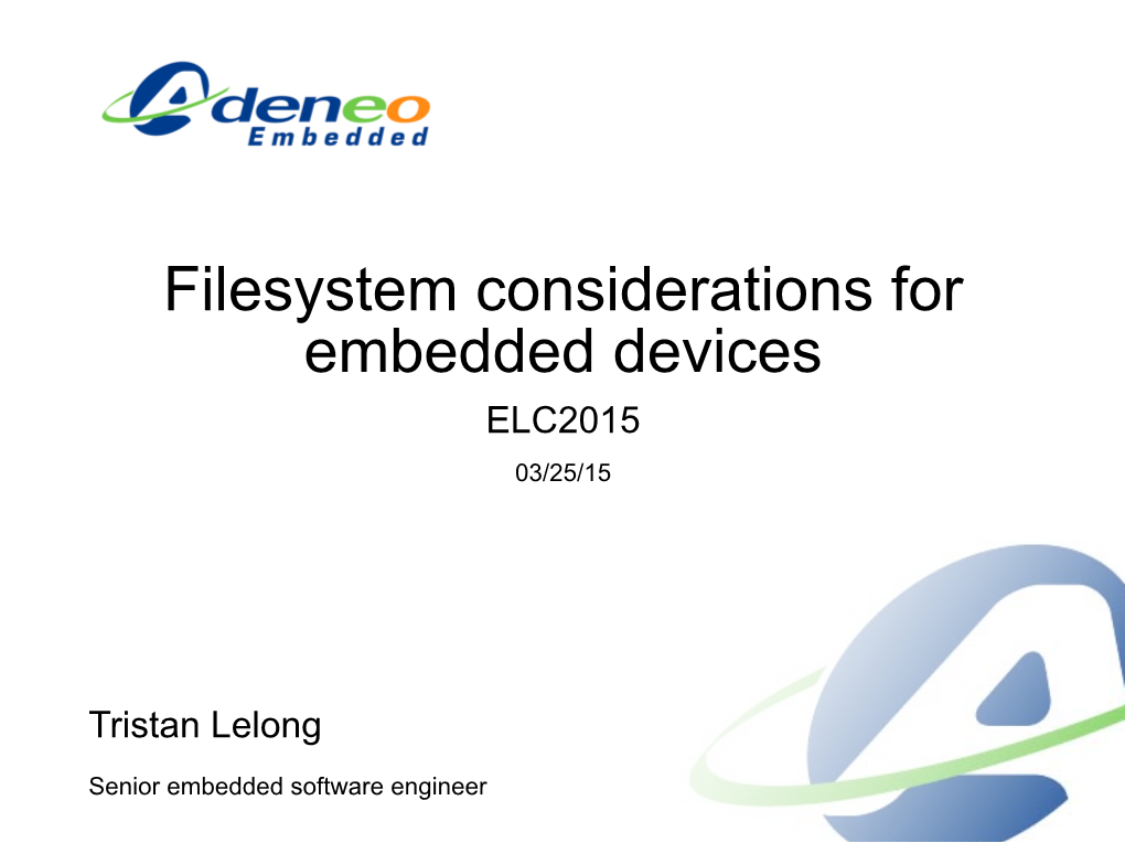 Filesystem Considerations for Embedded Devices ELC2015 03/25/15