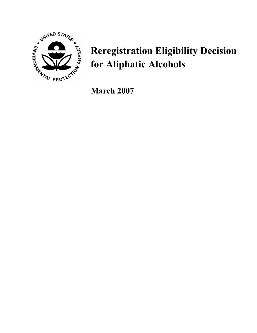 Reregistration Eligibility Decision for Aliphatic Alcohols