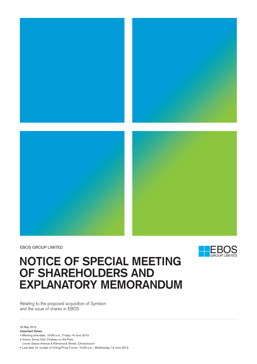 Notice of Special Meeting of Shareholders and Explanatory Memorandum