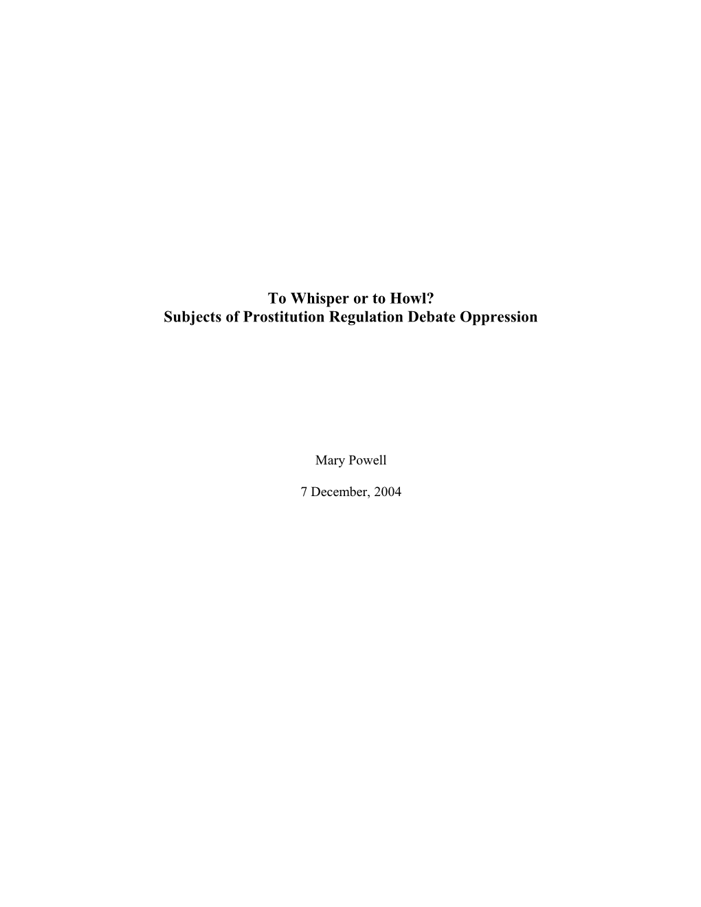 Subjects of Prostitution Regulation Debate Oppression