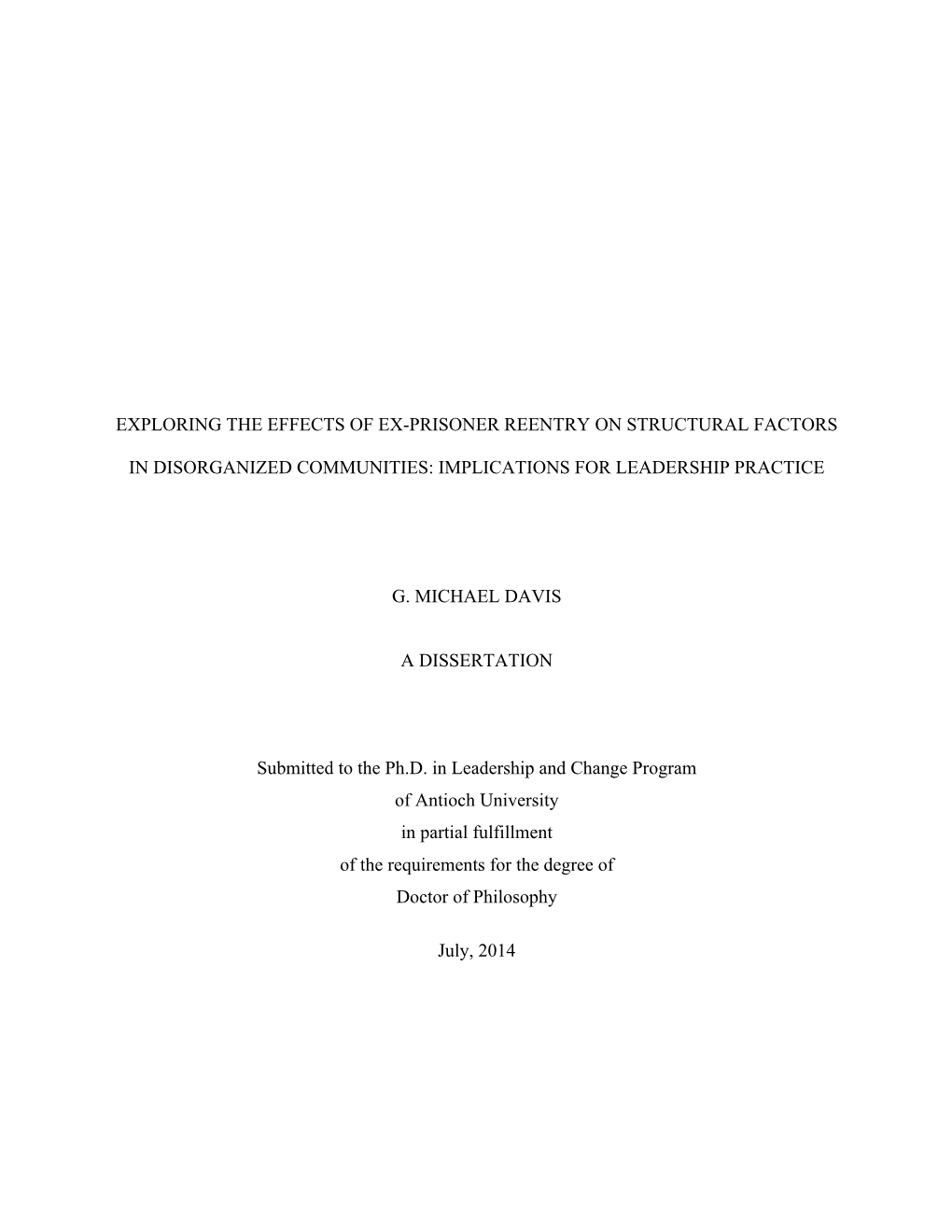 Exploring the Effects of Ex-Prisoner Reentry on Structural Factors