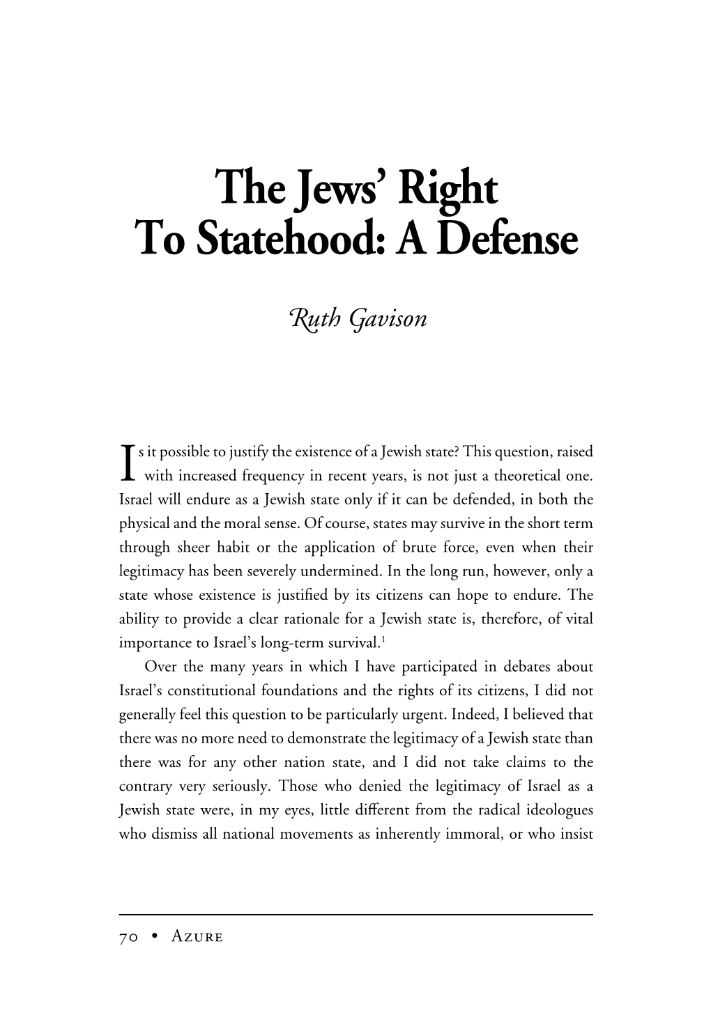 The Jews' Right to Statehood: a Defense