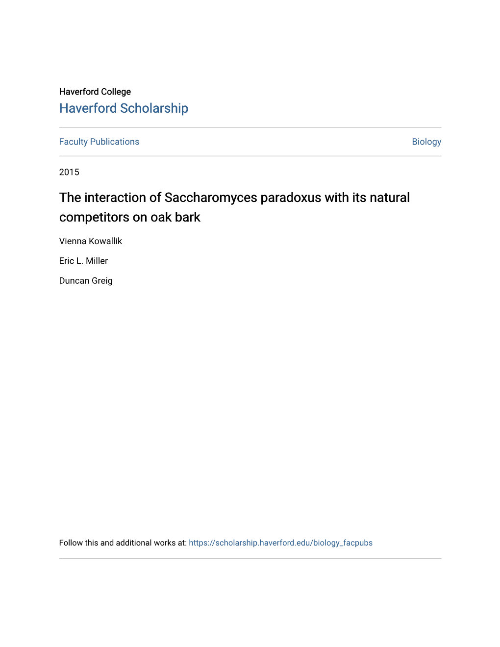 The Interaction of Saccharomyces Paradoxus with Its Natural Competitors on Oak Bark