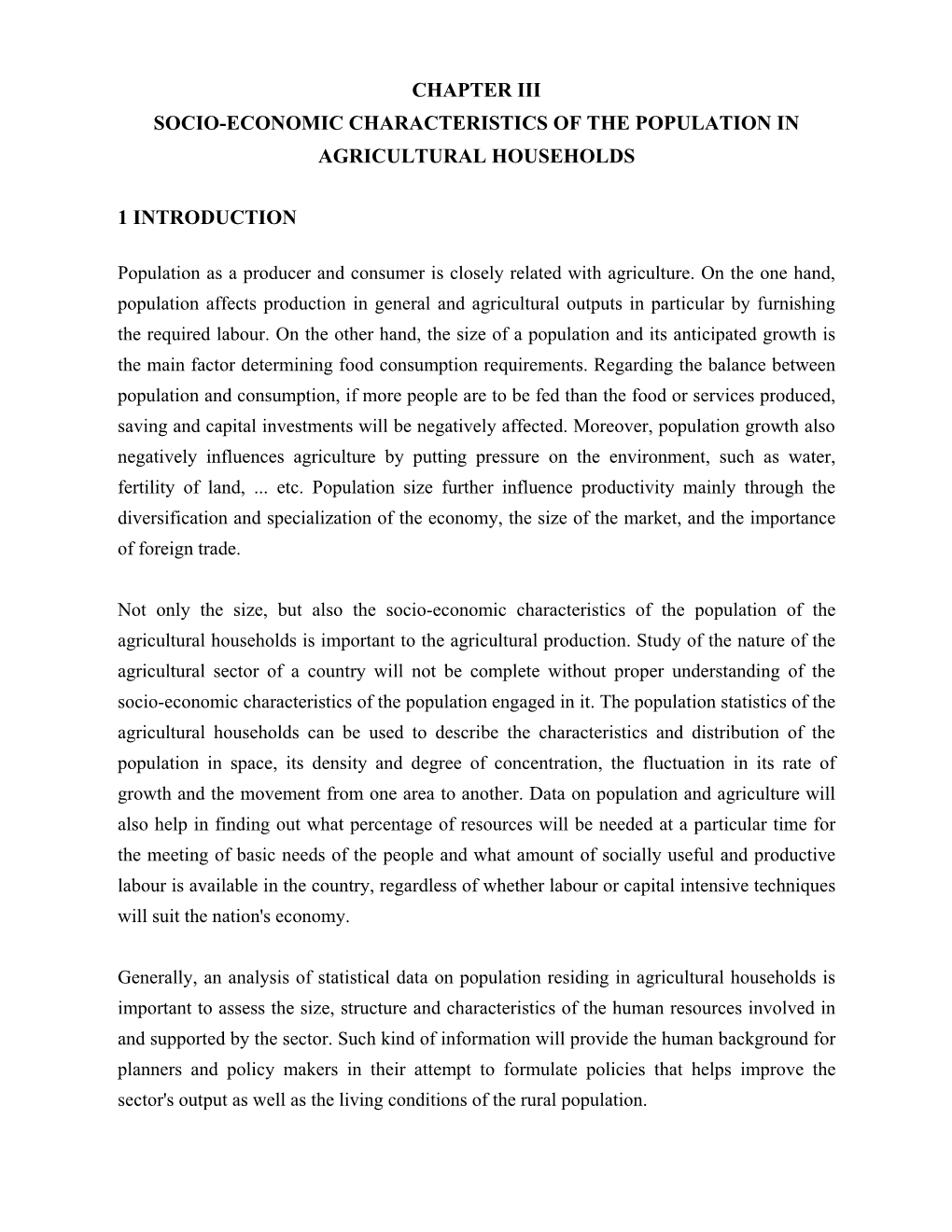 Chapter Iii Socio-Economic Characteristics of the Population in Agricultural Households