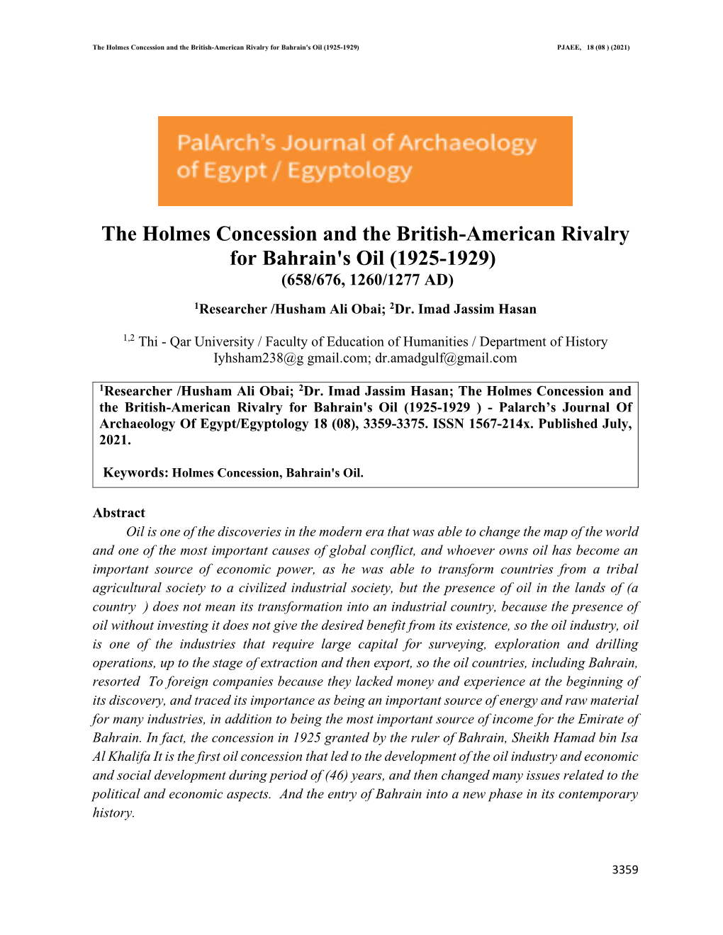 The Holmes Concession and the British-American Rivalry for Bahrain's Oil (1925-1929( PJAEE, 18 (08 ) (2021)