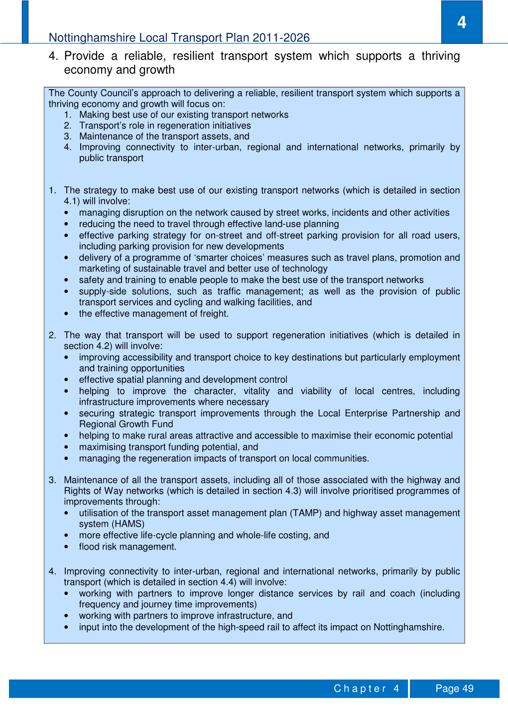 Nottinghamshire Local Transport Plan 2011-2026 4. Provide a Reliable, Resilient Transport System Which Supports a Thriving Economy and Growth