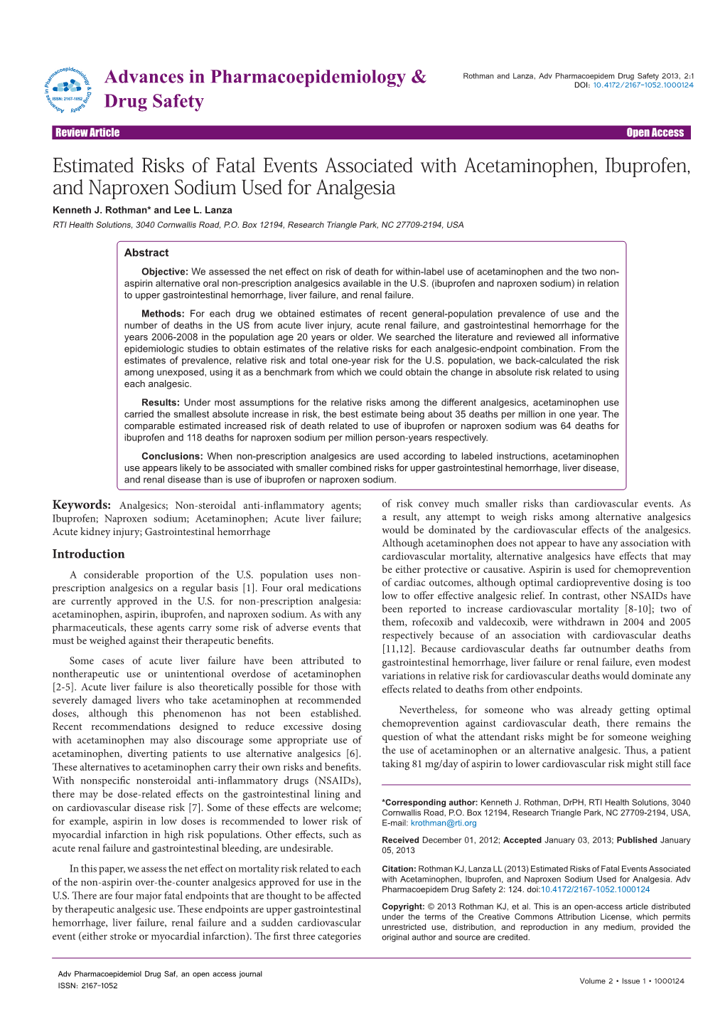 Estimated Risks of Fatal Events Associated with Acetaminophen, Ibuprofen, and Naproxen Sodium Used for Analgesia Kenneth J