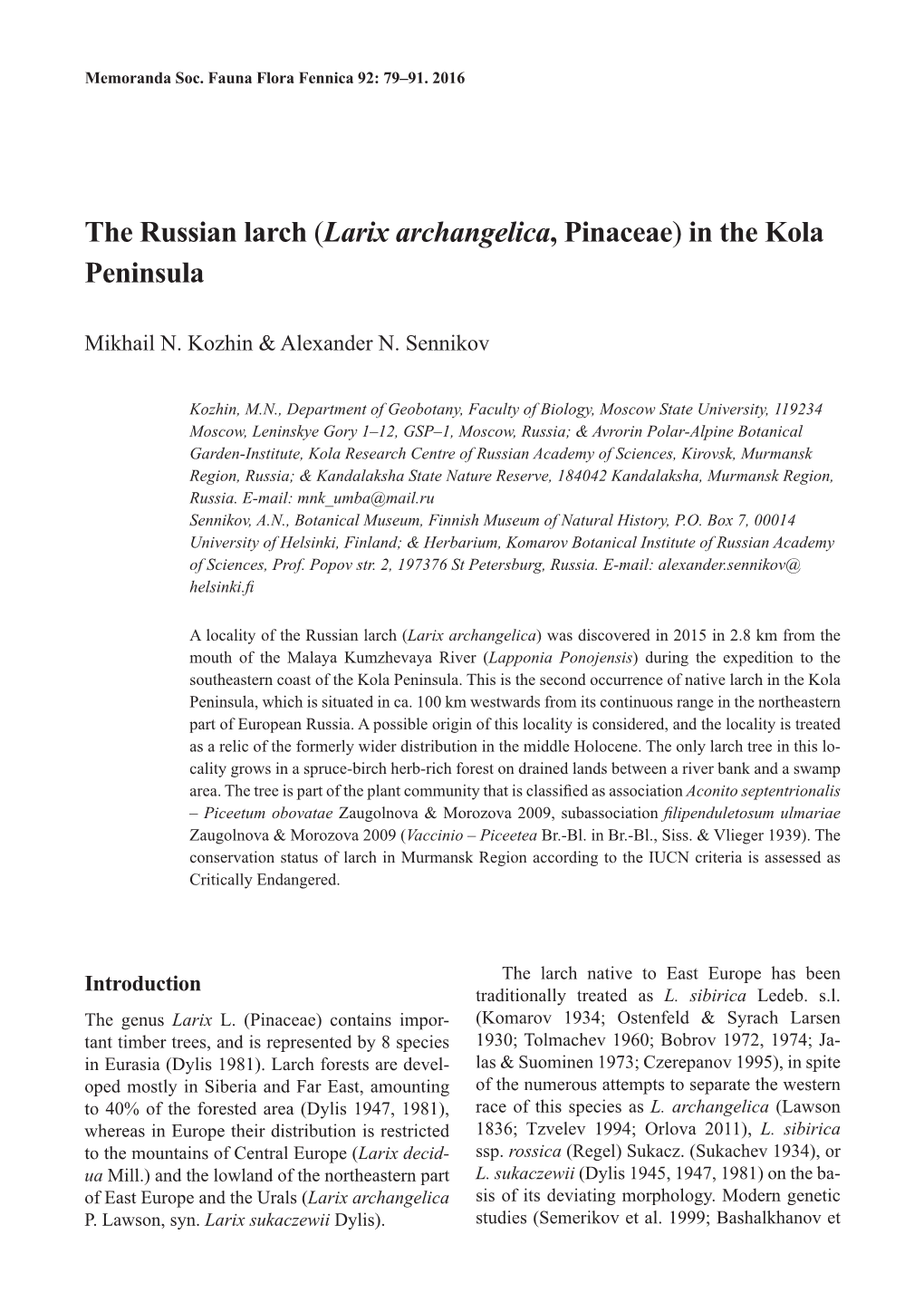 The Russian Larch (Larix Archangelica, Pinaceae) in the Kola Peninsula
