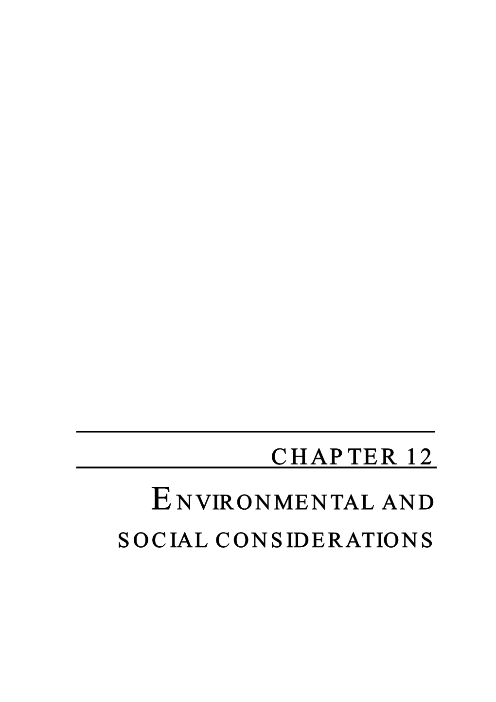 Chapter 12 Environmental and Social Considerations