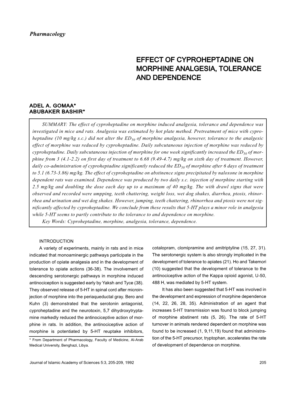 Effect of Cyproheptadine on Morphine Analgesia, Tolerance and Dependence