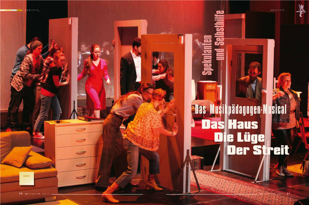 Das Musikpädagogen-Musical Das Haus Die Lüge Der Streit Spekulanten Und Selbsthilfe