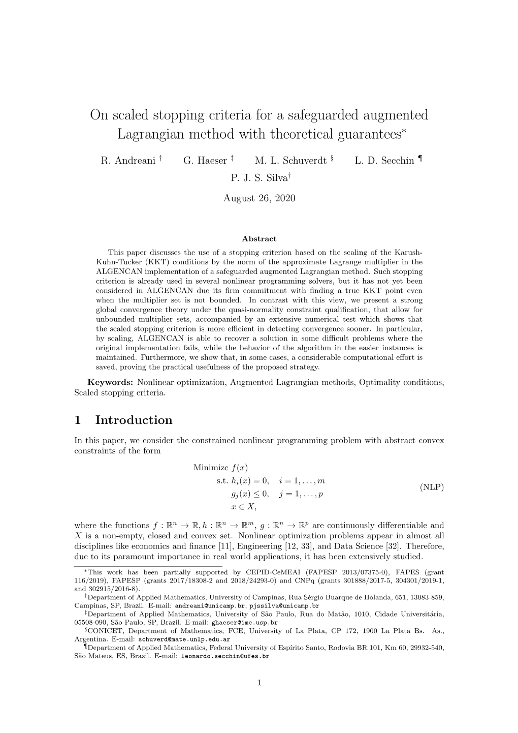 On Scaled Stopping Criteria for a Safeguarded Augmented Lagrangian Method with Theoretical Guarantees∗