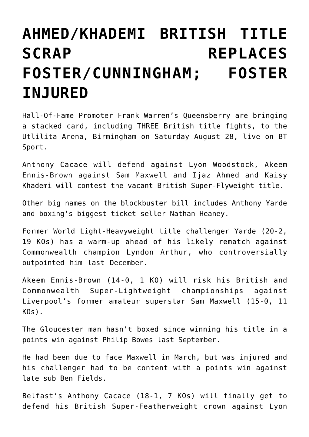 Ahmed/Khademi British Title Scrap Replaces Foster/Cunningham; Foster Injured
