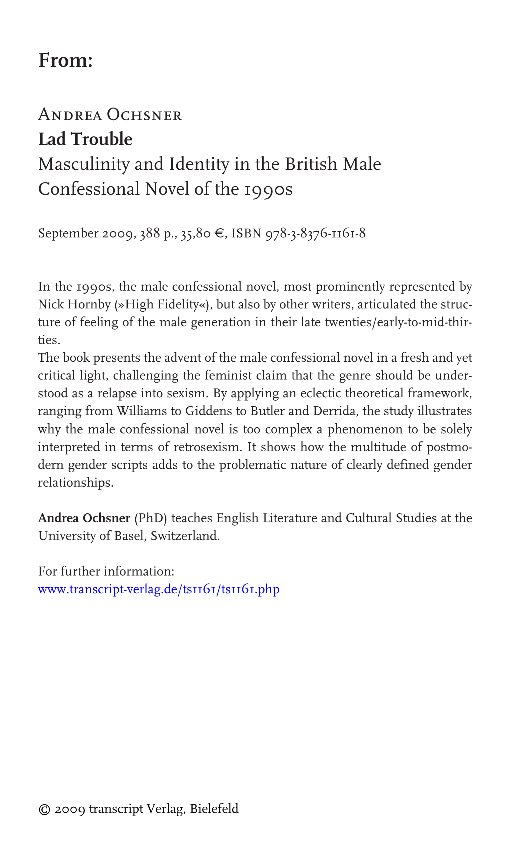 Andrea Ochsner Lad Trouble Masculinity and Identity in the British Male Confessional Novel of the 1990S