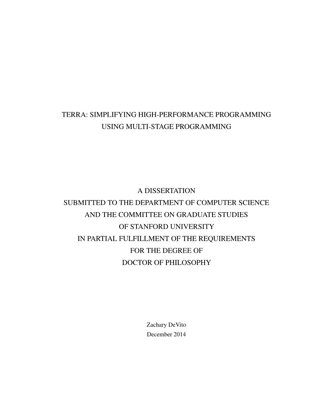 Terra: Simplifying High-Performance Programming Using Multi-Stage Programming