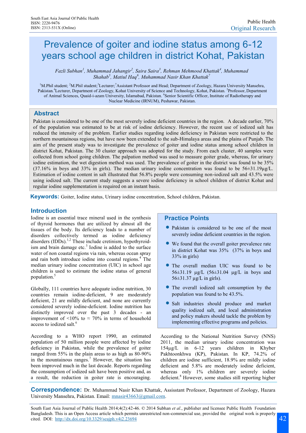 Prevalence of Goiter and Iodine Status Among 6-12 Years School Age Children in District Kohat, Pakistan