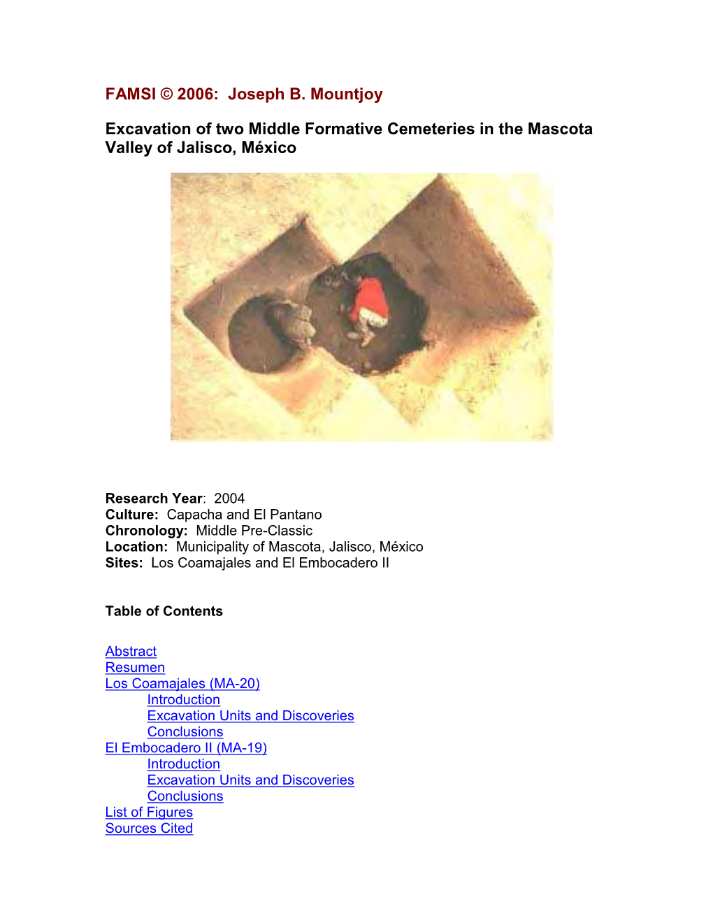 Excavation of Two Middle Formative Cemeteries in the Mascota Valley of Jalisco, México