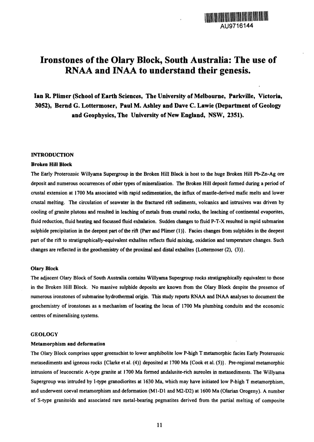 Ironstones of the Olary Block, South Australia: the Use of RNAA and INAA to Understand Their Genesis