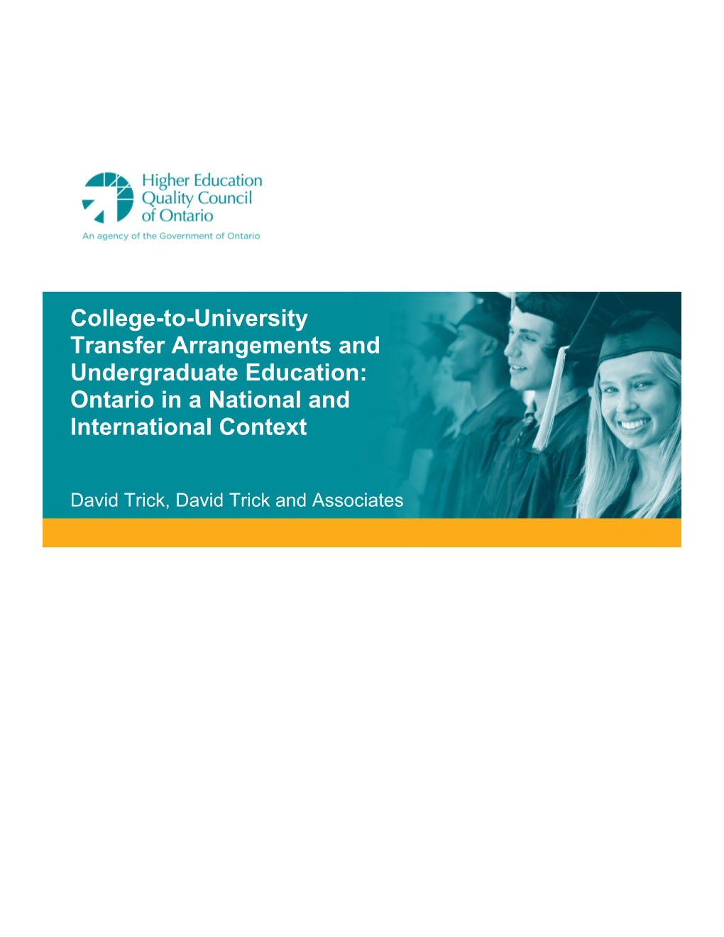 College-To-University Transfer Arrangements and Undergraduate Education: Ontario in a National and International Context