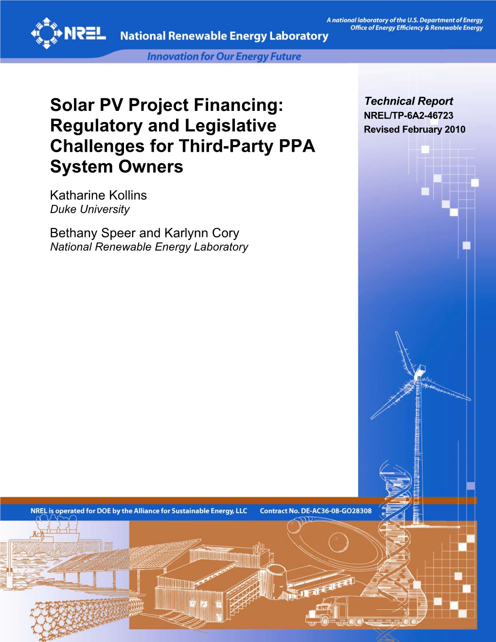 Solar PV Project Financing: Regulatory and Legislative Challenges DE-AC36-08-GO28308 for Third-Party PPA System Owners 5B